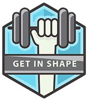 How to Get in Shape How to Get in Shape